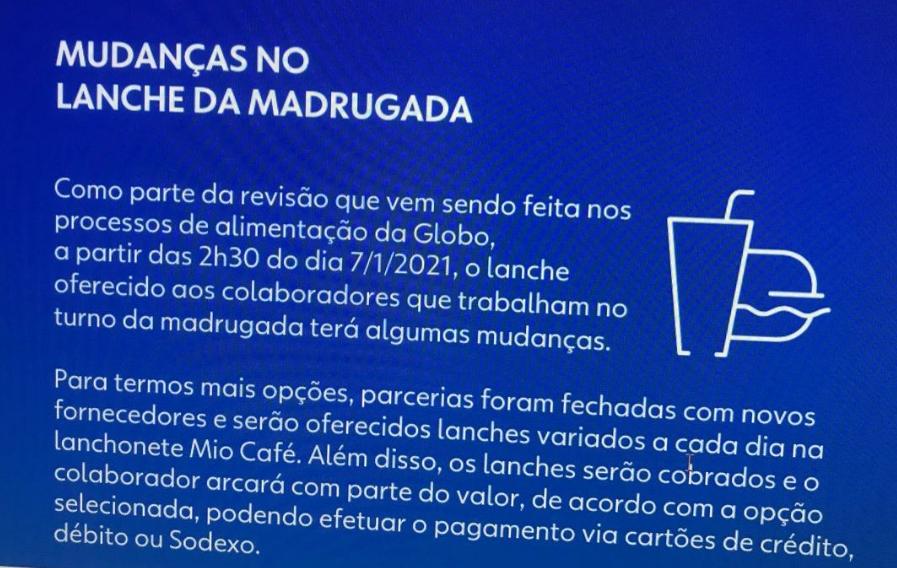 Informativo sobre a cobrança dos lanches na Globo (Créditos: Reprodução)