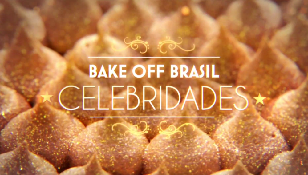 Bake Off Brasil Celebridades